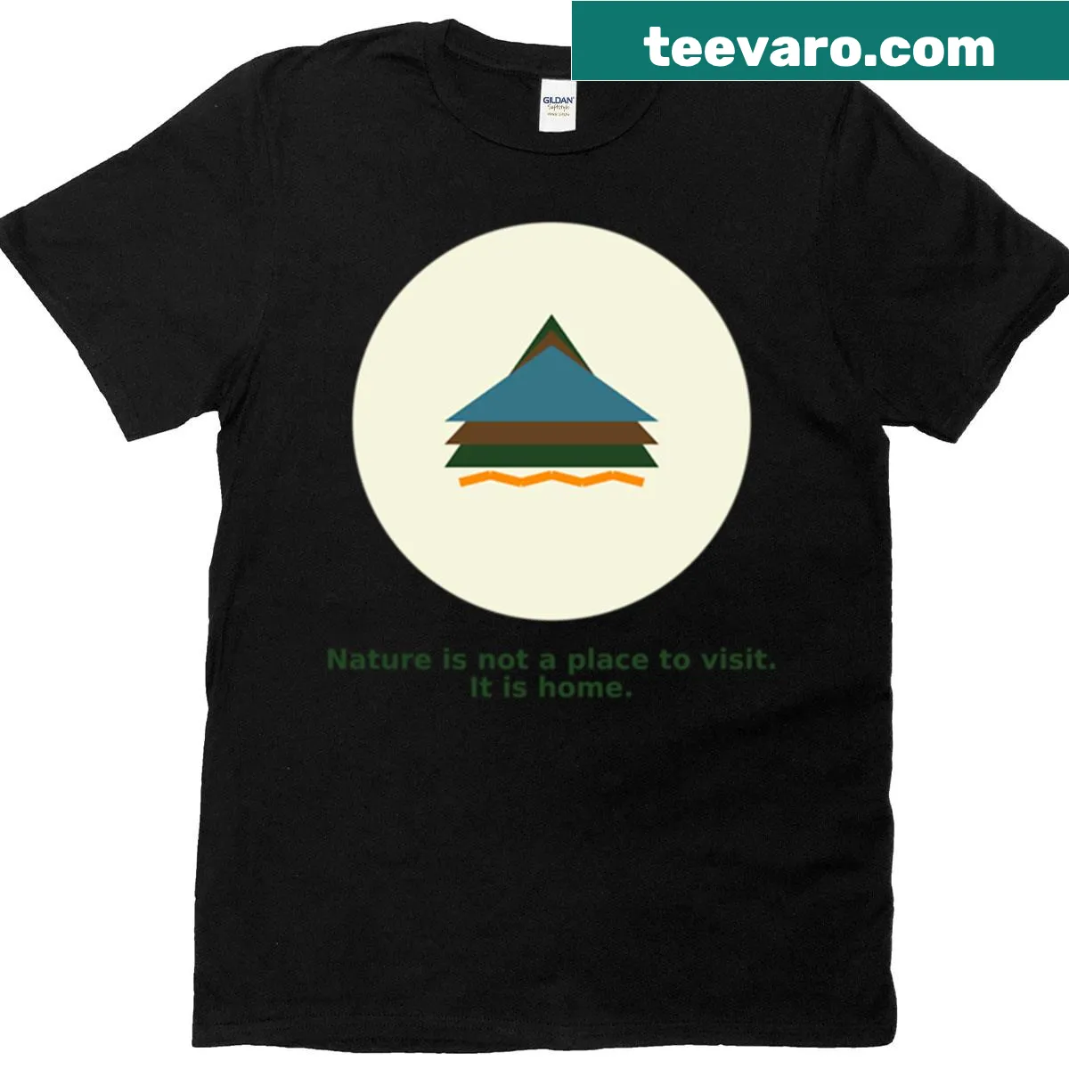 Inspirational text design about nature being home on a T-shirt. — on a men's t-shirt
