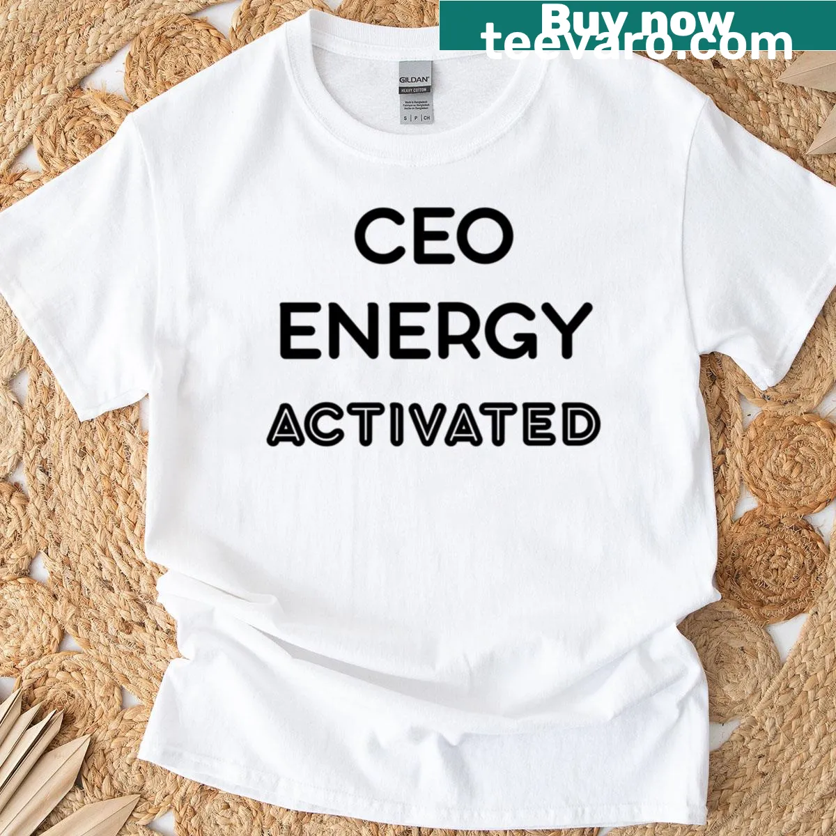 Text-based T-shirt with 'Ceo Energy Activated Boss Mindset Quote' — on a men's t-shirt