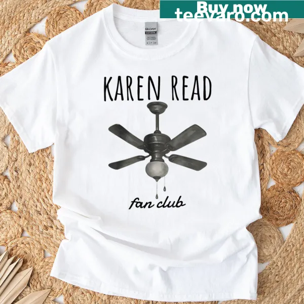 Funny meme typography on the Free Karen Read Fan Club T-shirt.