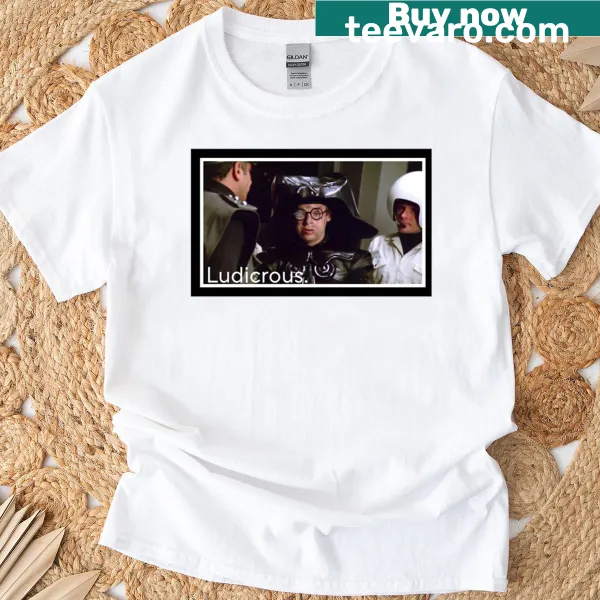 T-shirt featuring 'Ludicrous Speed' text