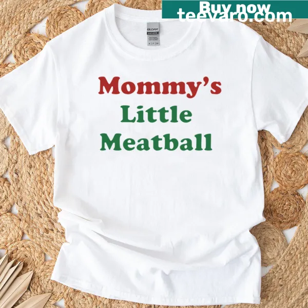 Cute illustration T-shirt for moms with the text 'Mommys Little Meatball'