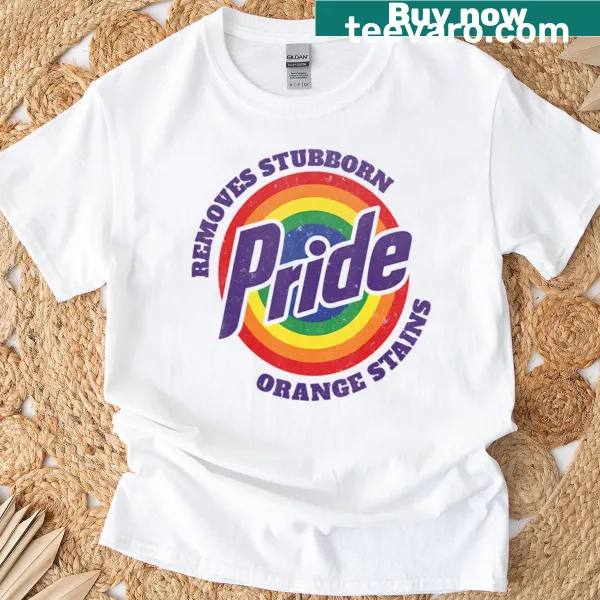 Comedic political graphic T-shirt addressing Trump with pride themes