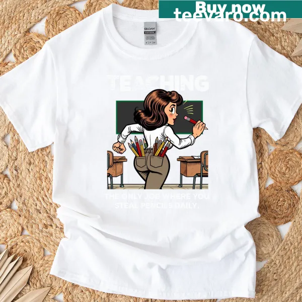 Funny teacher humor t-shirt with pencil-themed graphic