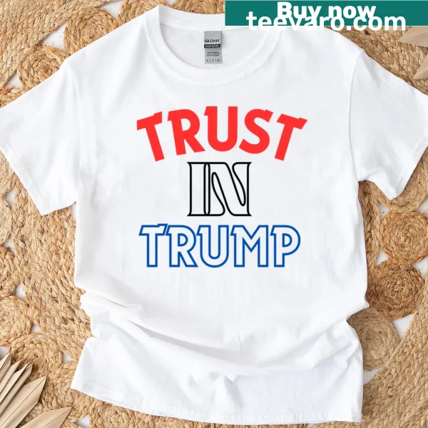 Minimalistic typography T-shirt with the phrase 'Trust In Trump'