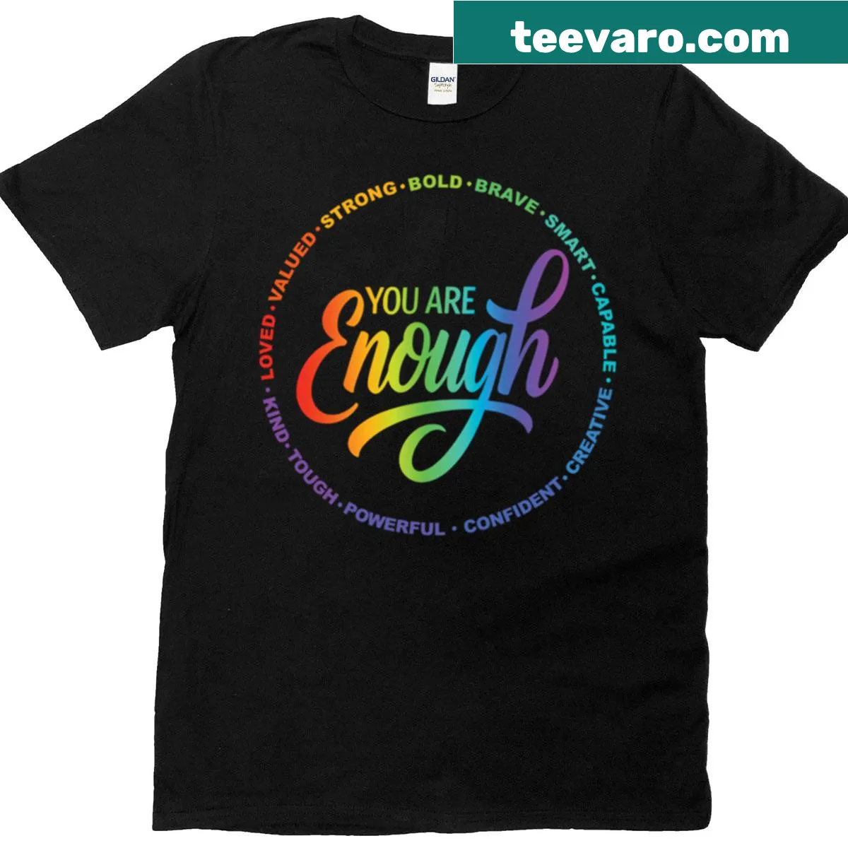 T-shirt with the motivational phrase 'You Are Enough' promoting LGBTQ+ pride — on a men's t-shirt