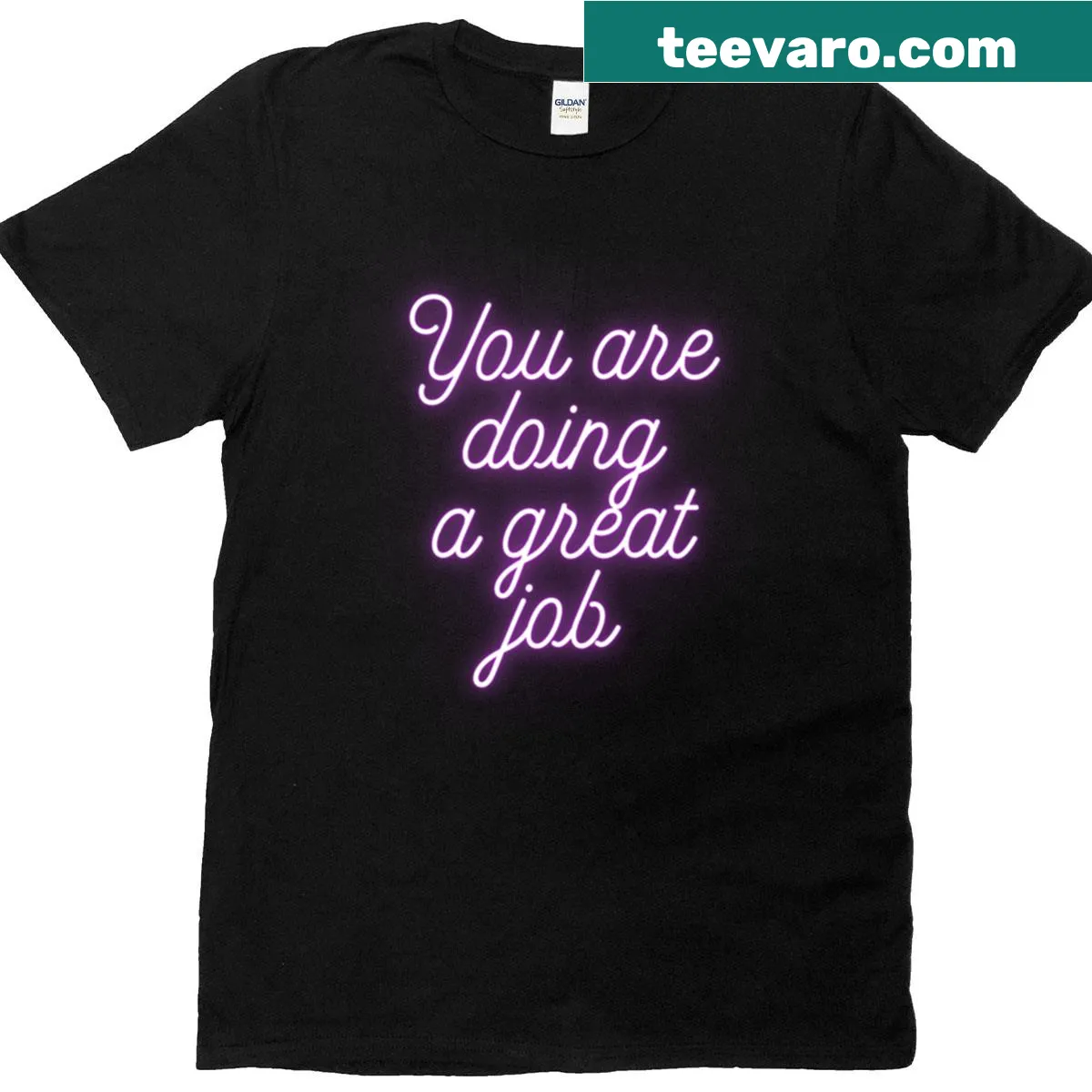 Youre Doing Great motivational T-shirt with encouraging text — on a men's t-shirt
