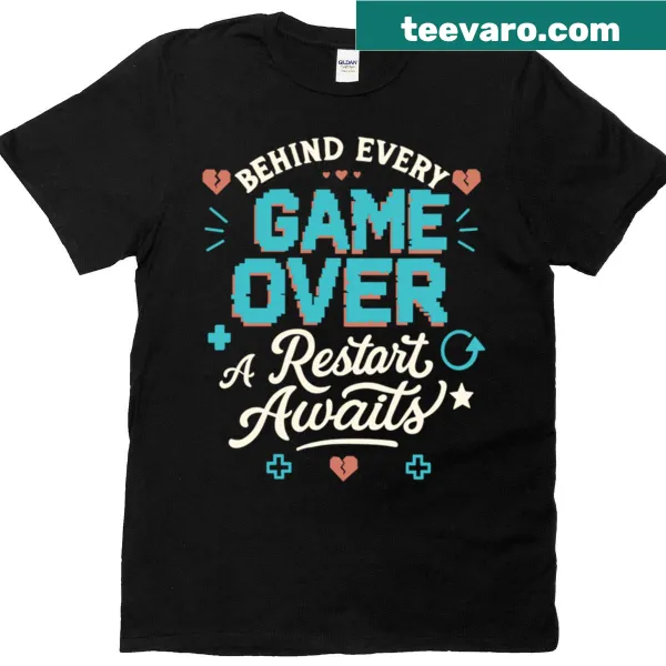 Inspirational t-shirt with 'A Restart Awaits' message