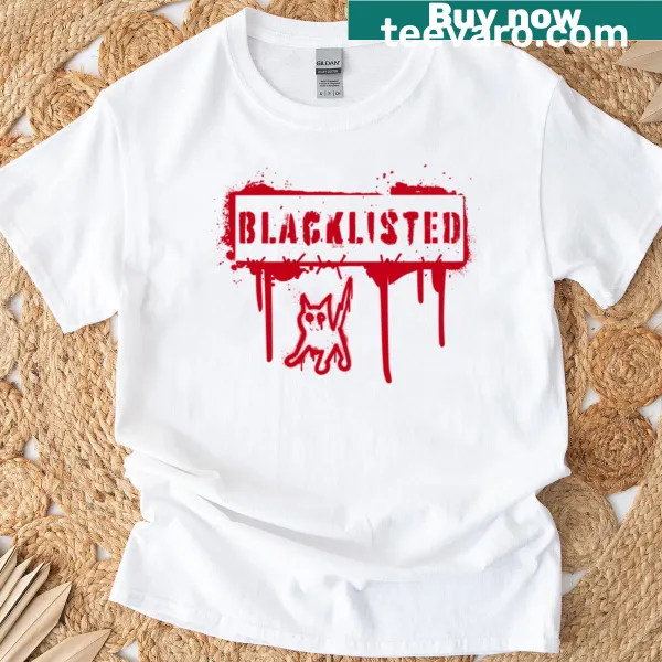 Blacklisted t-shirt with bold typography and striking design.