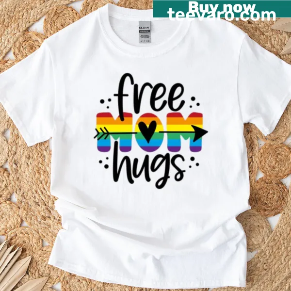 Free Mom Hugs T-shirt with inviting typography