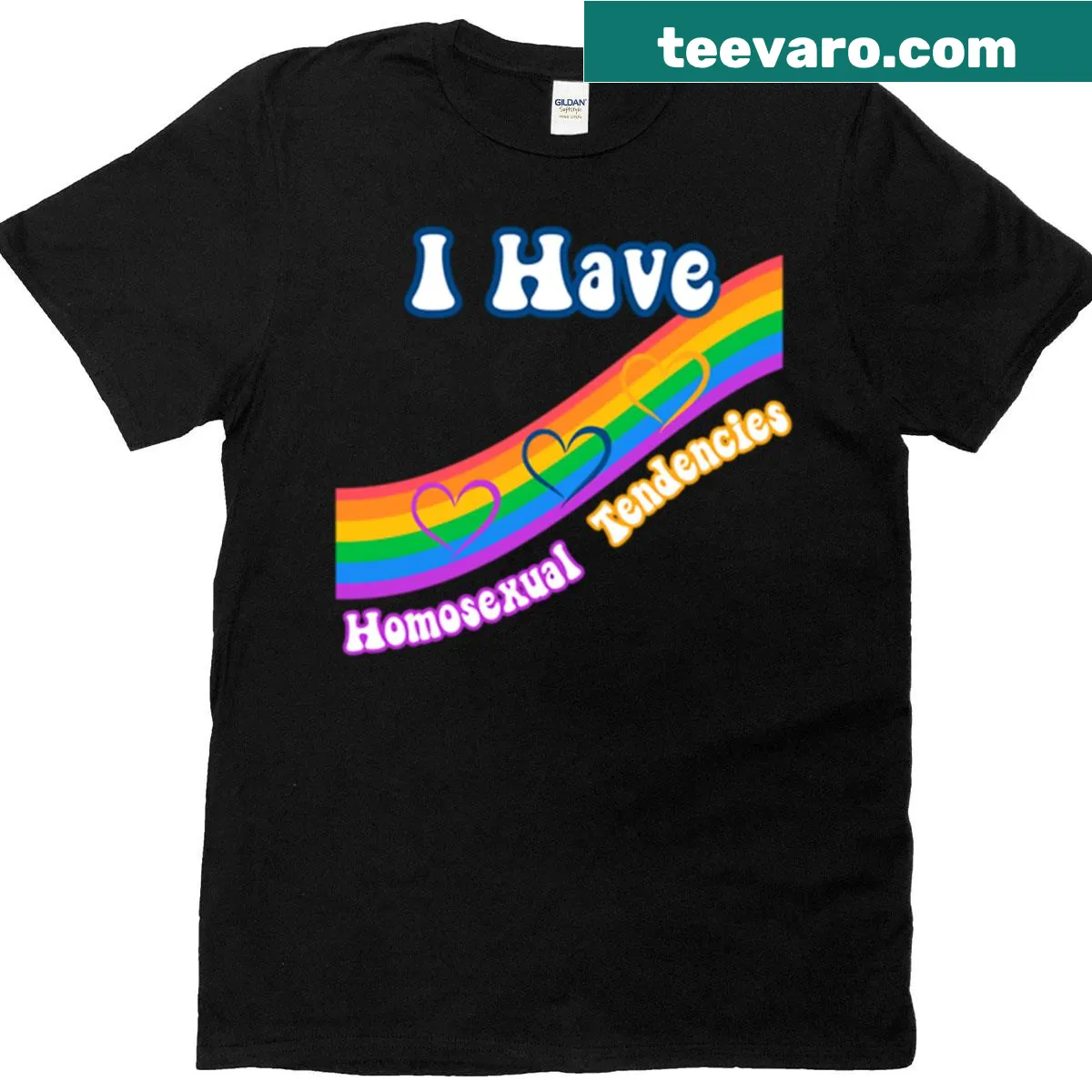 Text graphic stating 'I Have Homosexual Tendencies' — on a men's t-shirt