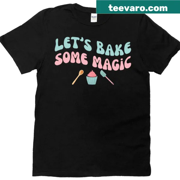 Cute T-shirt with retro baking design and the phrase 'Let's Bake Some Magic'