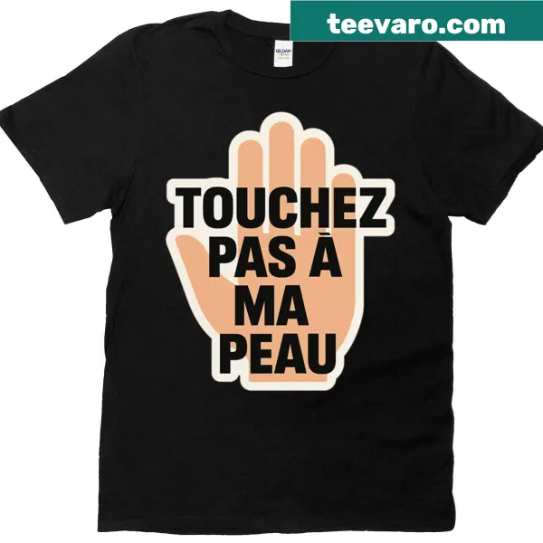 T-shirt with the phrase 'Don't Touch My Skin' in a playful design