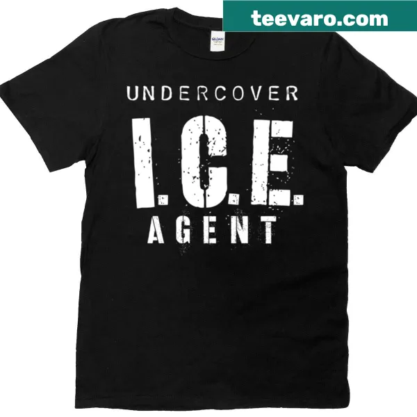 Funny tee with 'Undercover Ice Agent' text for cops