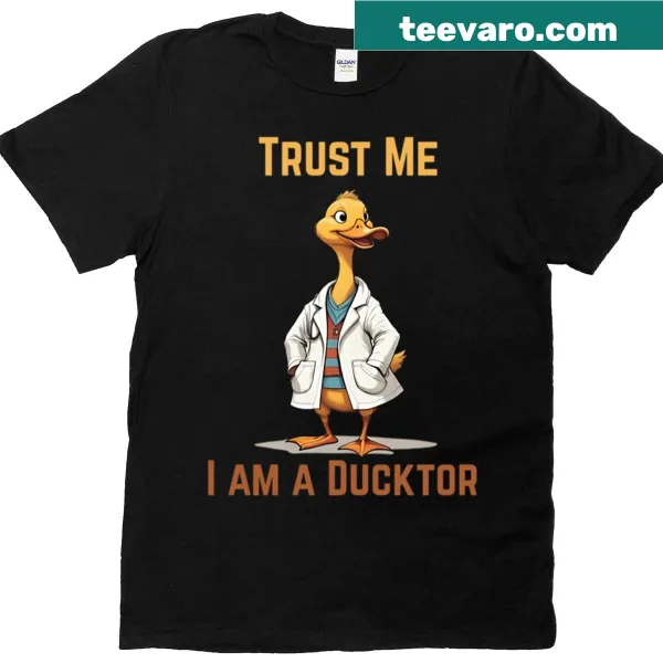 Funny Ducktor themed T-shirt with playful typography