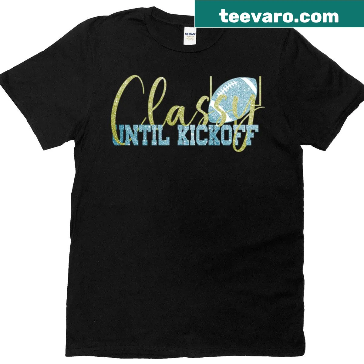 Glittery football-themed T-shirt with 'Classy Until Kickoff' text. — on a men's t-shirt