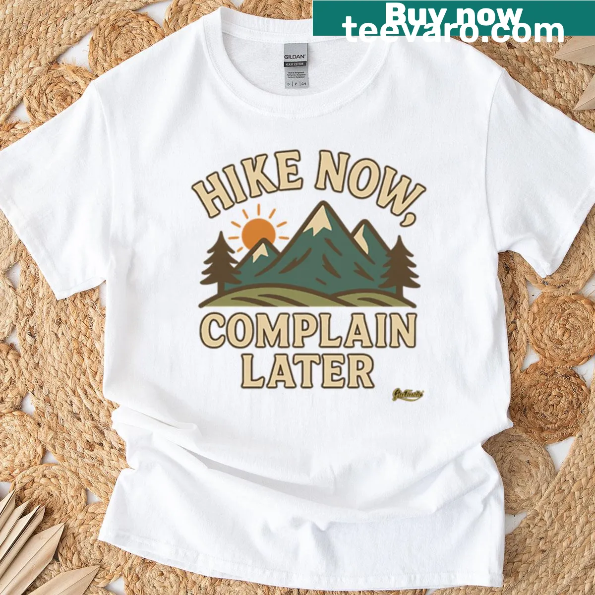 T-shirt with the quote Hike Now Complain Later for outdoor lovers — on a men's t-shirt