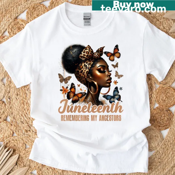 Tribute tee with a message honoring ancestors for Juneteenth