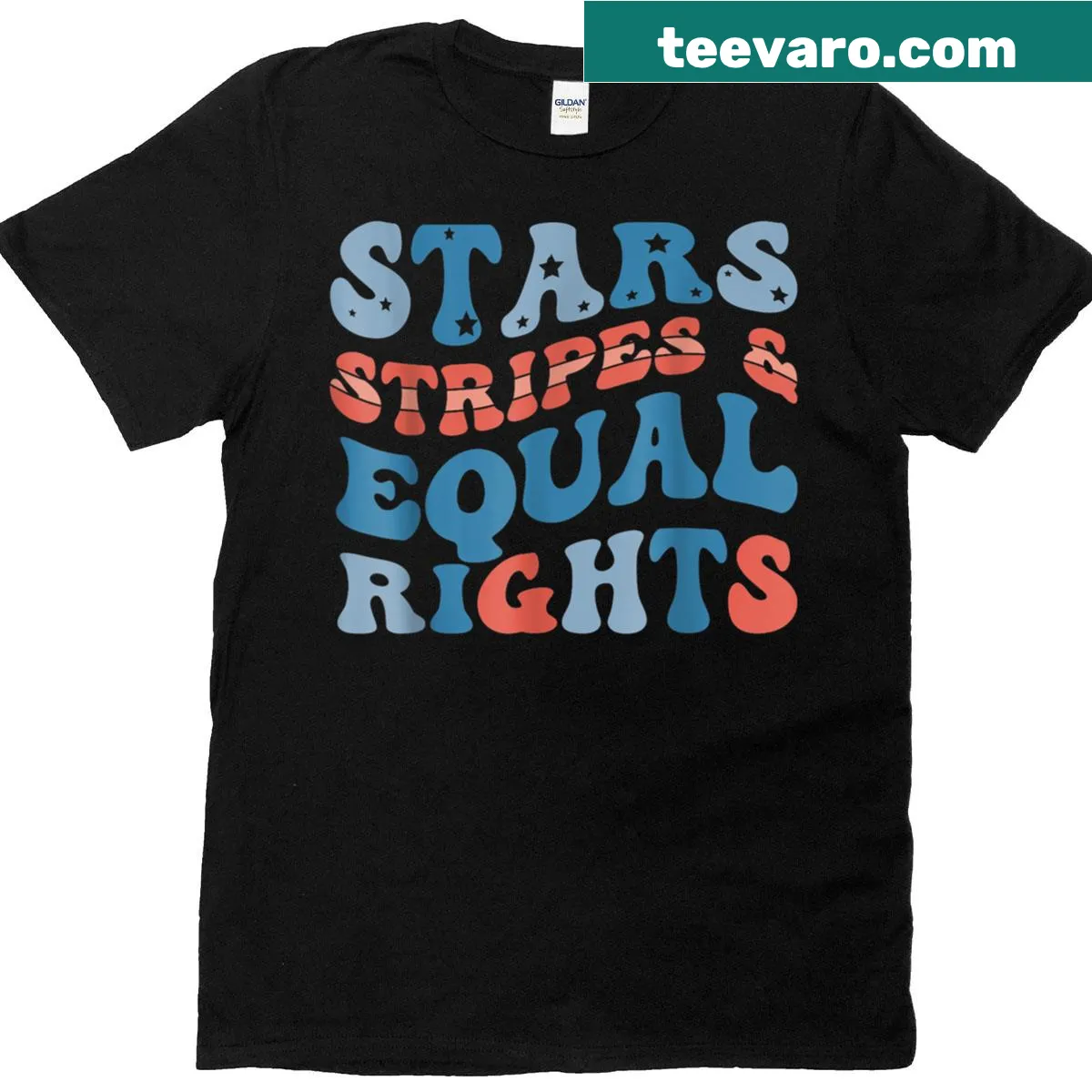 Bold text design with 'Stars Stripes And Equal Rights' for July 4th — on a men's t-shirt