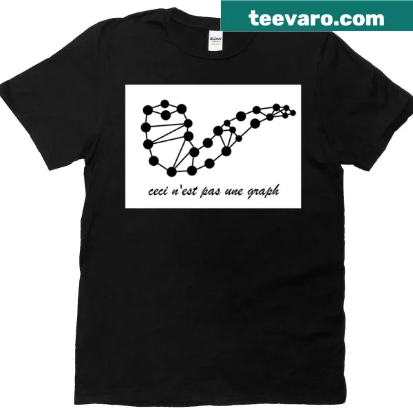 Minimalist graphic t-shirt with the phrase This Is Not A Graph