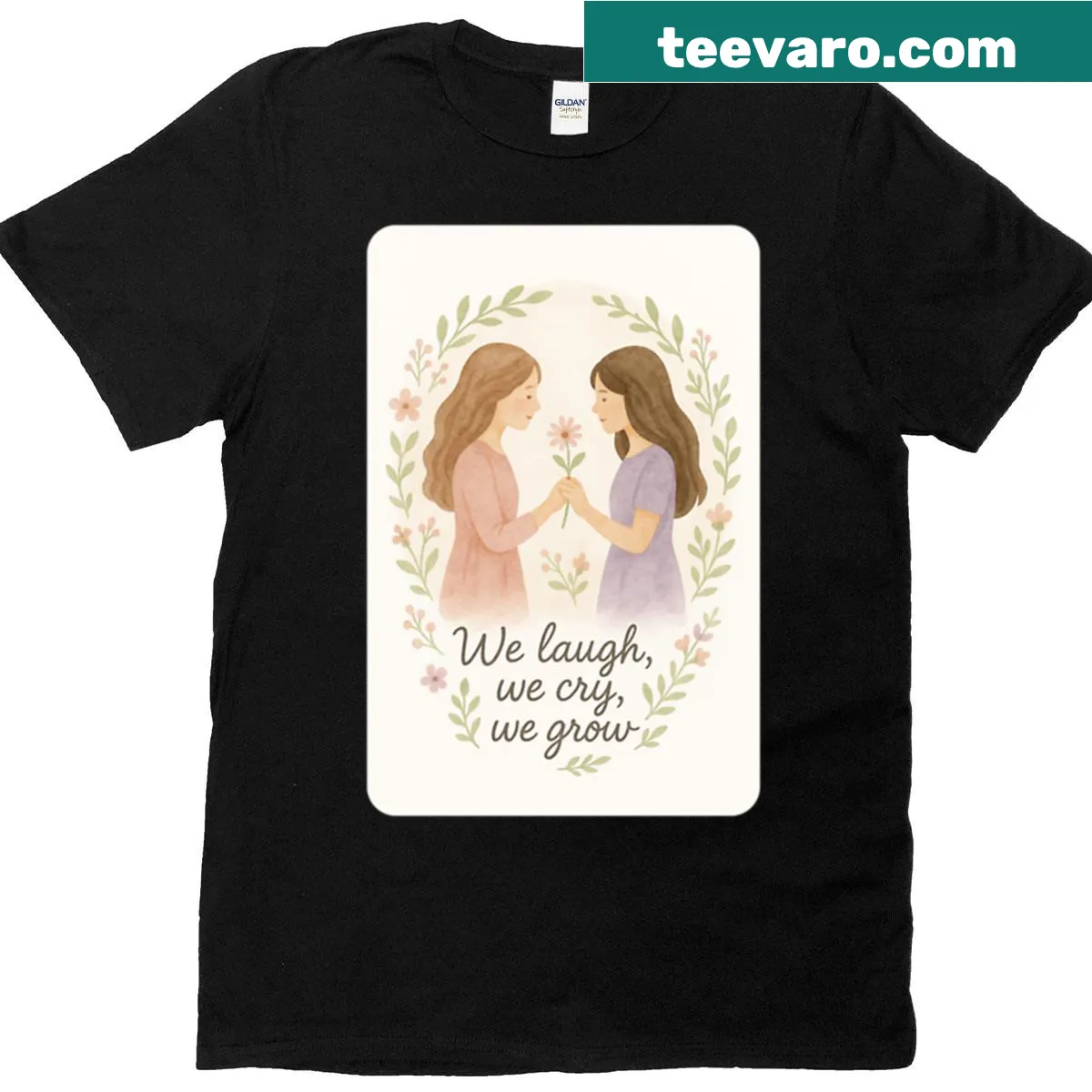 Watercolor art T-shirt with the phrase 'We Laugh We Cry We Grow' — on a men's t-shirt