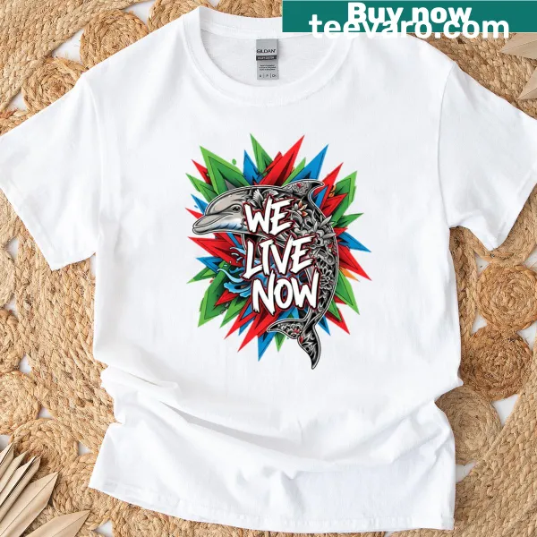 Inspirational typography on a 'We Live Now' t-shirt