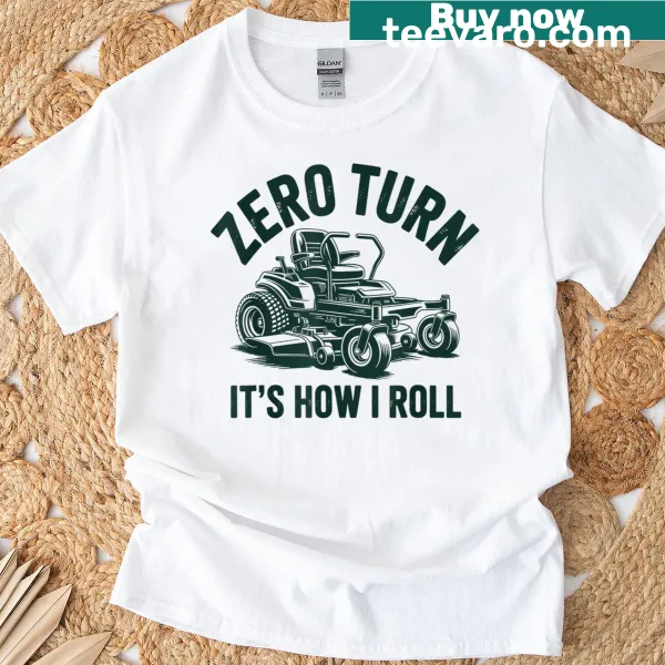 Funny T-shirt with lawn mowing humor text