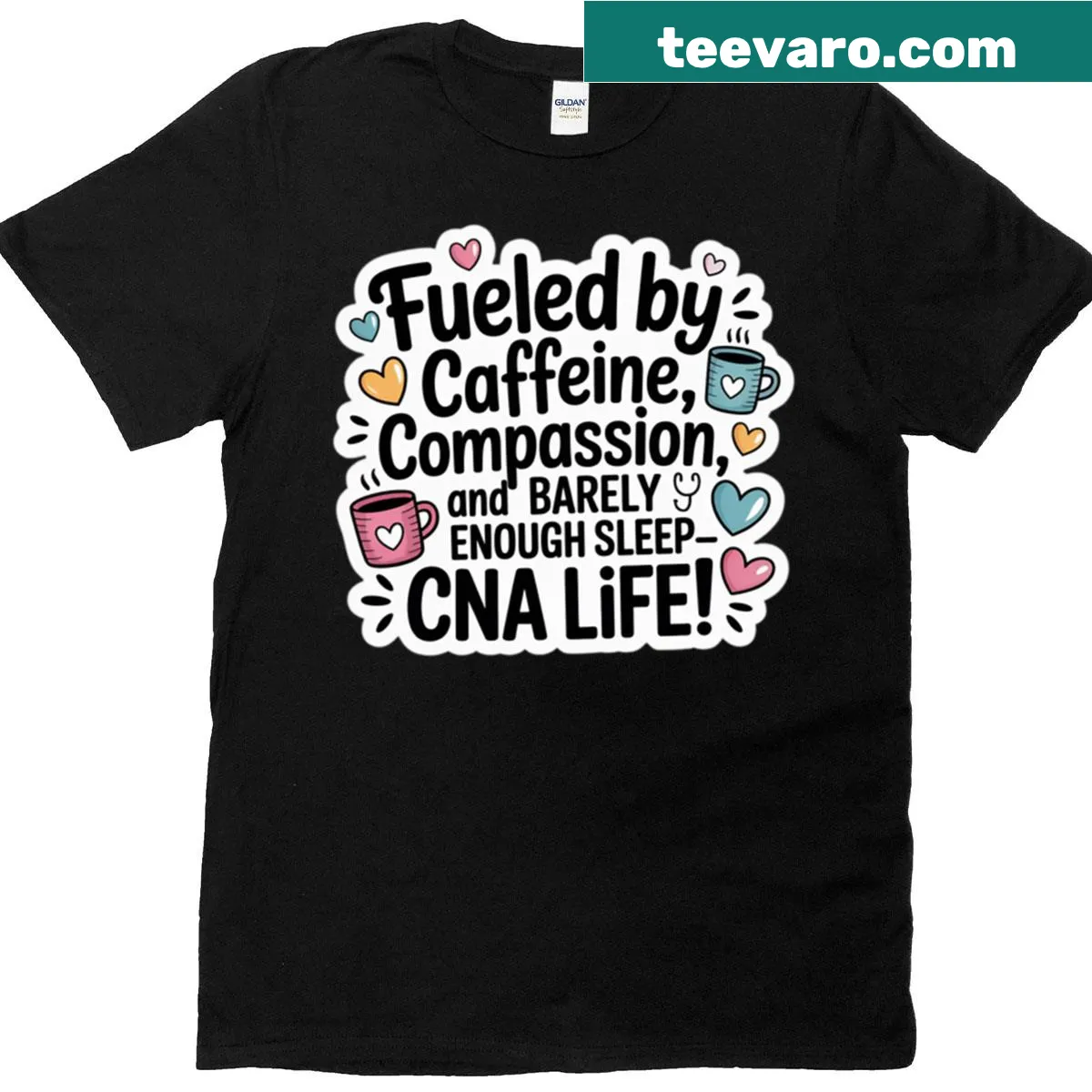 Funny T-shirt with 'Fueled By Caffeine Compassion' nurse quote — on a men's t-shirt