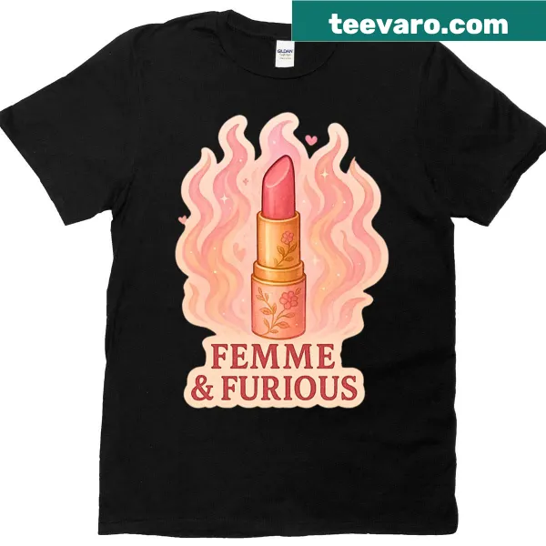 Empowering T-shirt with bold text celebrating femininity and pride