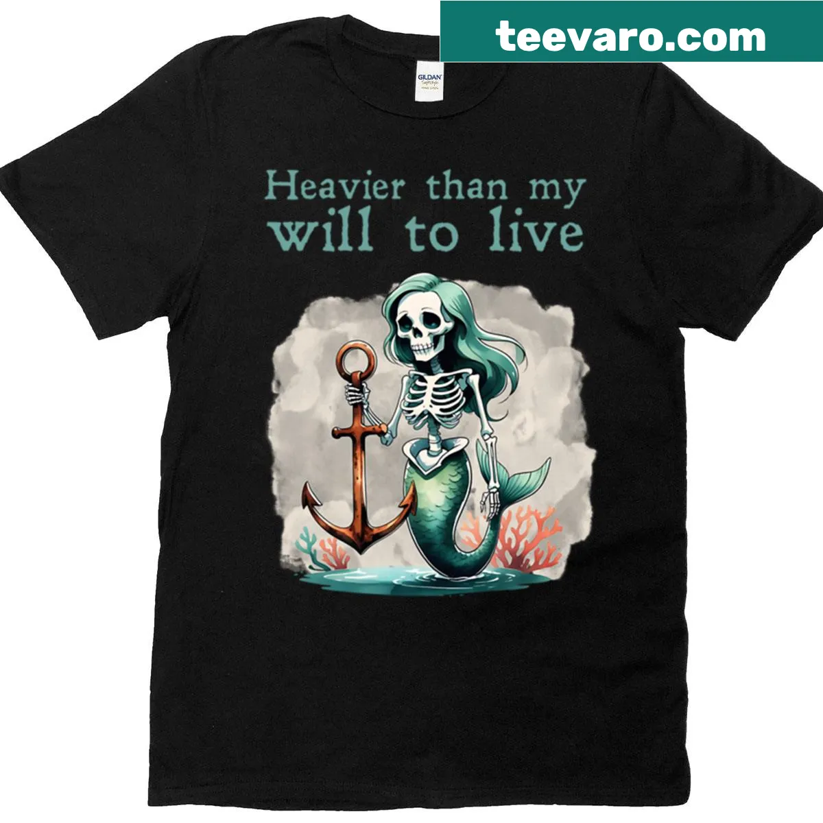 T-shirt featuring the phrase 'Heavier Than My Will To Live' with an anchored mermaid illustration — on a men's t-shirt