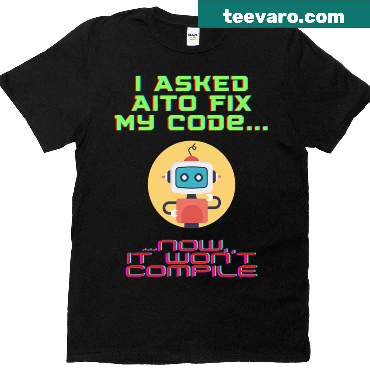 Humorous T-shirt about coding struggles with AI — on a men's t-shirt