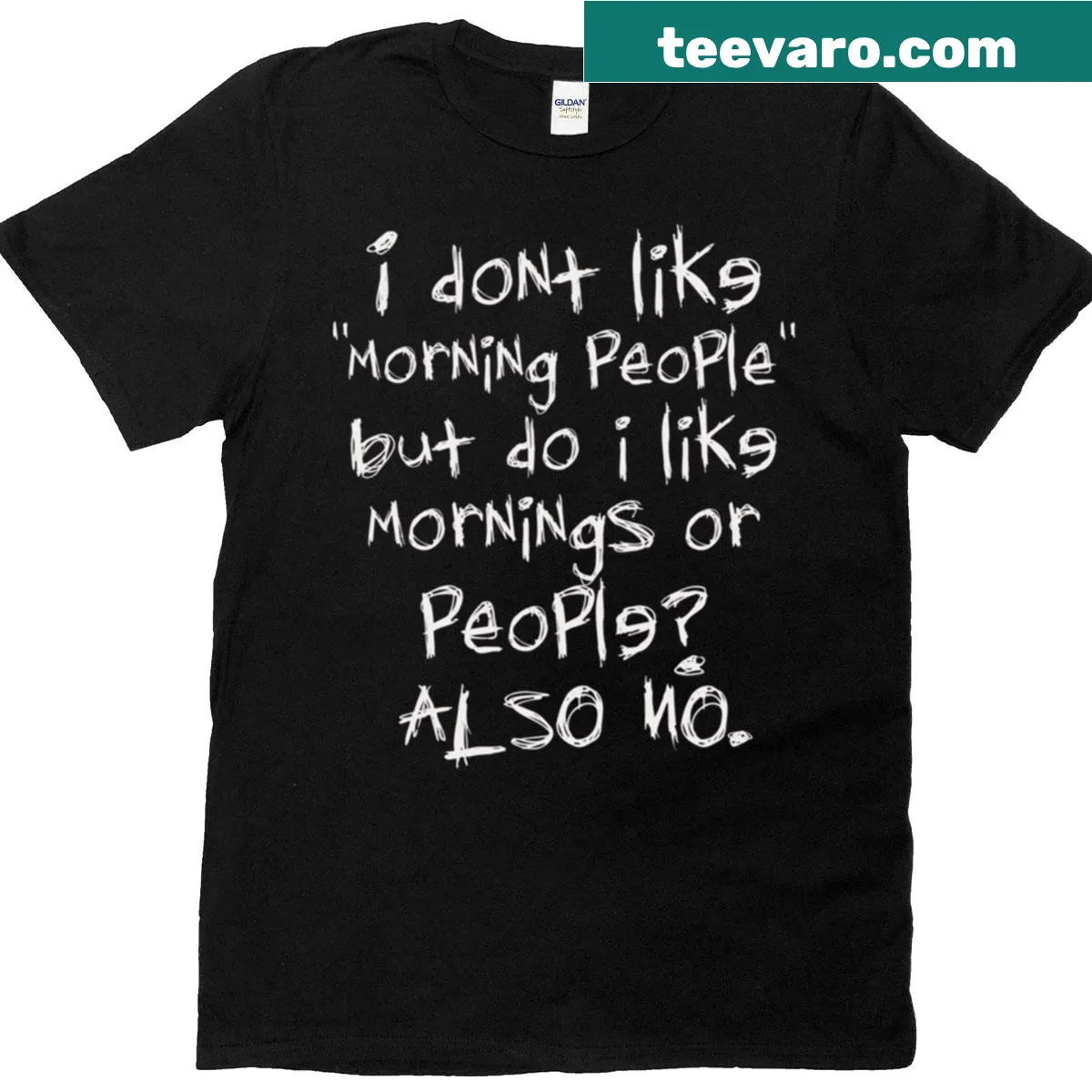 Sarcastic introvert t-shirt stating dislike for mornings and people — on a men's t-shirt