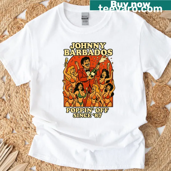 Retro party-themed T-shirt with 'Johnny Barbados Poppin Off Since 87' text