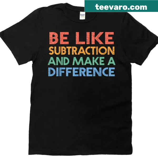 Funny math teacher t-shirt with subtraction humor