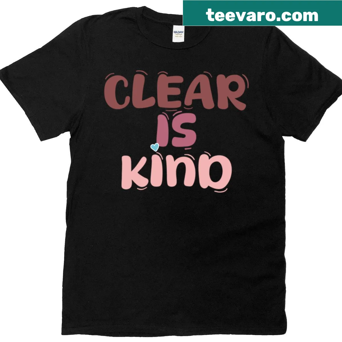 Typography t-shirt featuring the quote 'Clear is Kind' — on a men's t-shirt