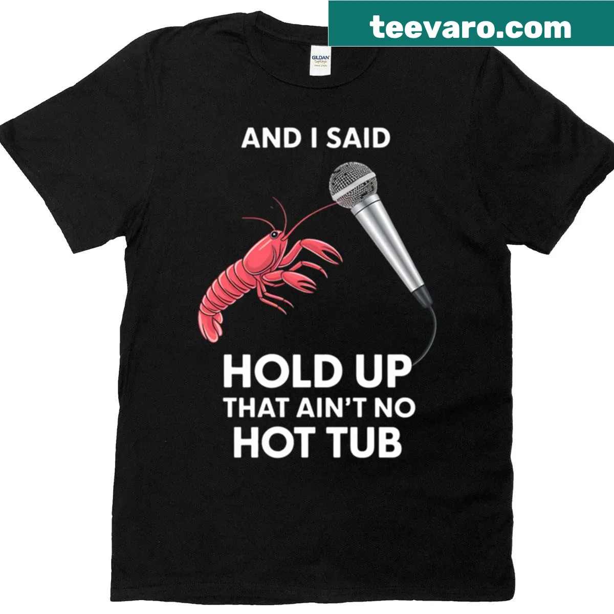 T-shirt with humorous crawfish boil graphic and phrase — on a men's t-shirt