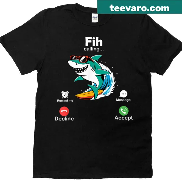 Funny fishing T-shirt with message about declining phone calls