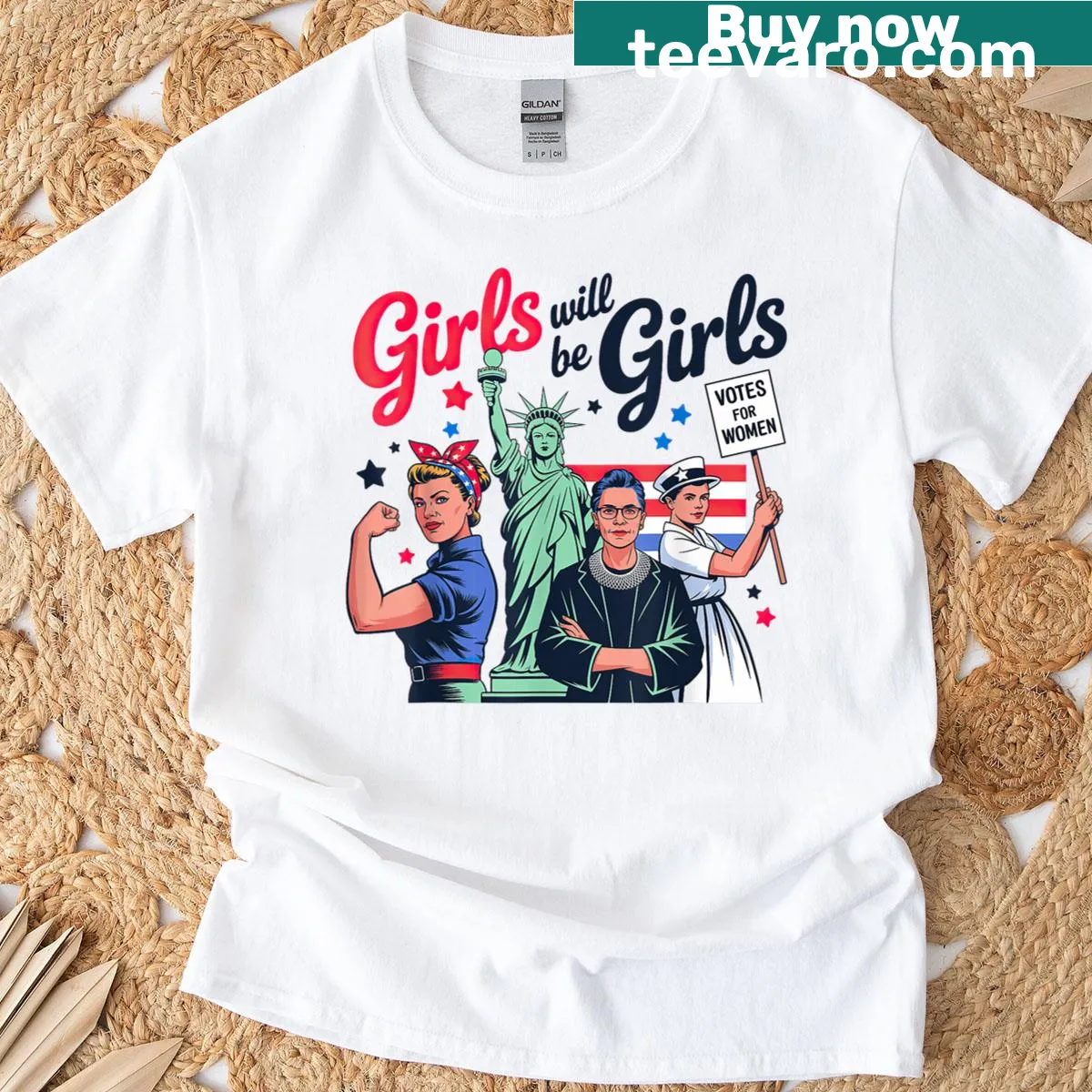 Patriotic t-shirt featuring 'Girl Will Be Girls' message — on a men's t-shirt