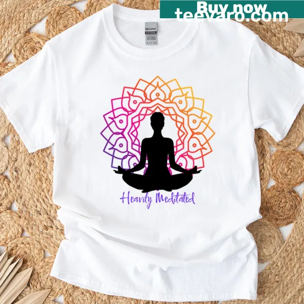 Humorous 'Heavily Meditated' text on a T-shirt