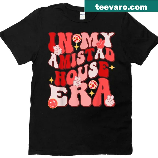 T-shirt with the phrase about friendship and Amistad House