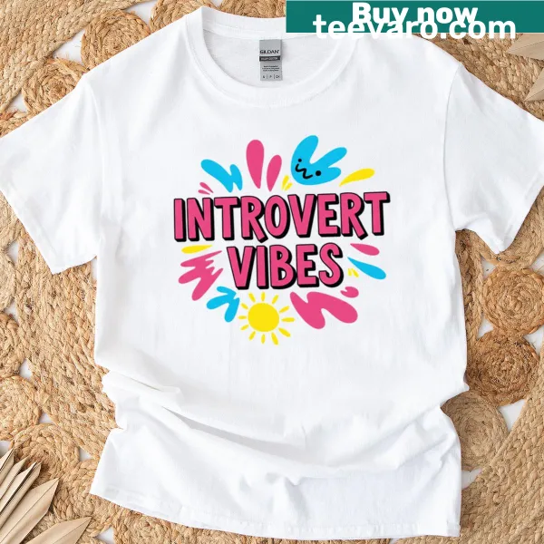 Introvert Vibes T-shirt with a calming design and text.