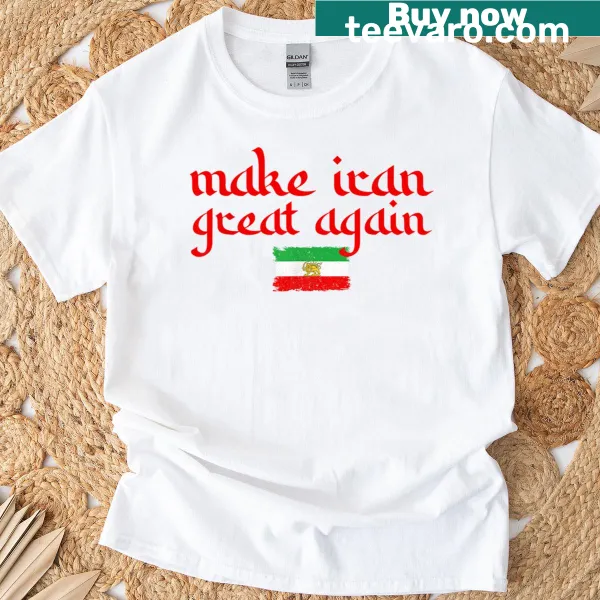 Iranian emblem T-shirt with the phrase 'Make Iran Great Again.'