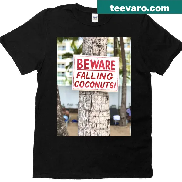 Tropical warning sign about falling coconuts on T-shirt