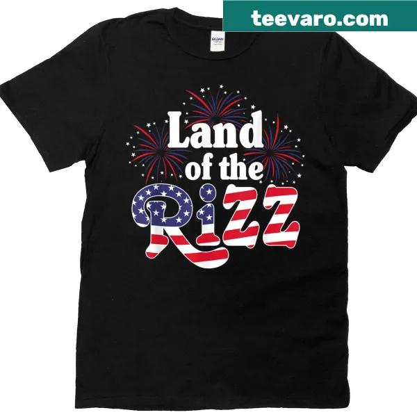 Humorous T-shirt featuring 'Land Of The Rizz' for July 4th celebrations.