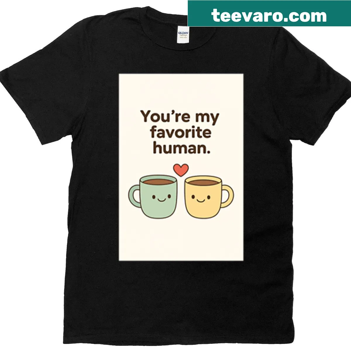 Cute coffee mug design with text Youre My Favorite Human — on a men's t-shirt