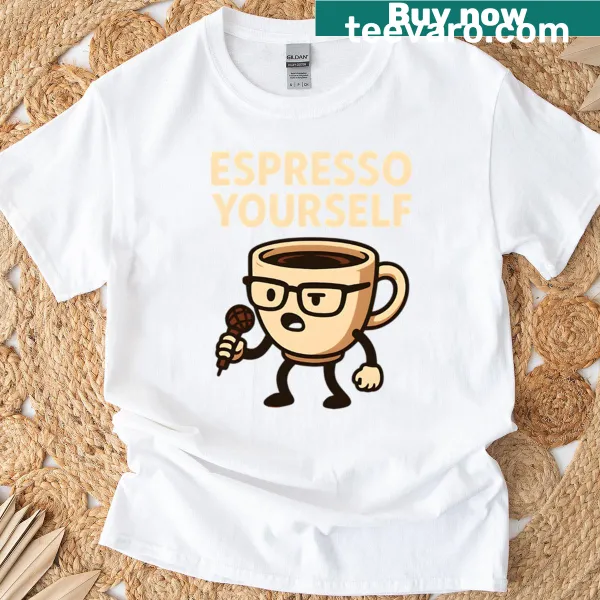 Funny coffee cup illustration with 'Espresso Yourself' on T-shirt