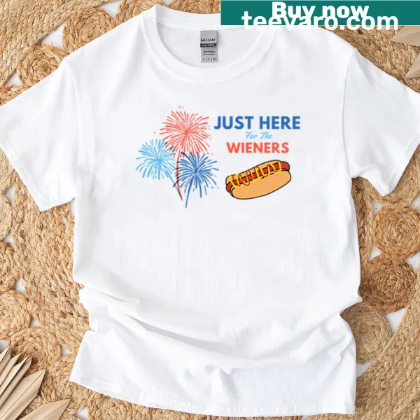 Playful T-shirt with 'Just Here For The Wieners' slogan