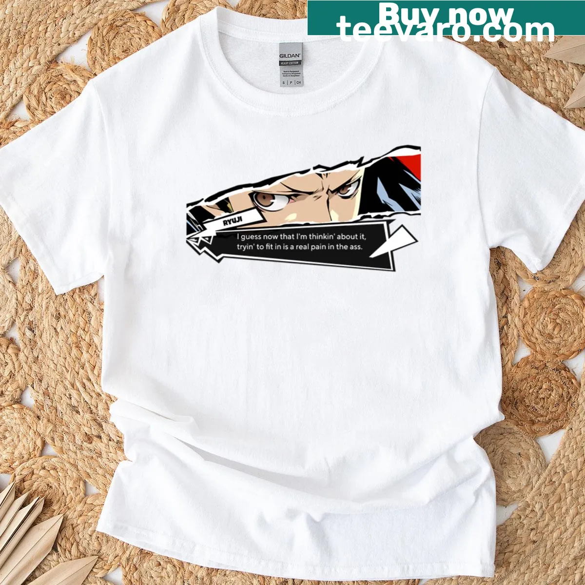 Quote from Ryuji from Persona 5 in bold typography — on a men's t-shirt