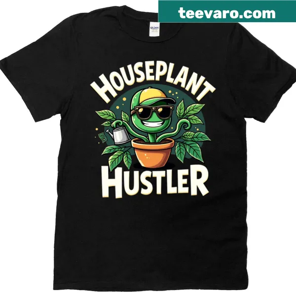 Houseplant Hustler t-shirt with bold typography design