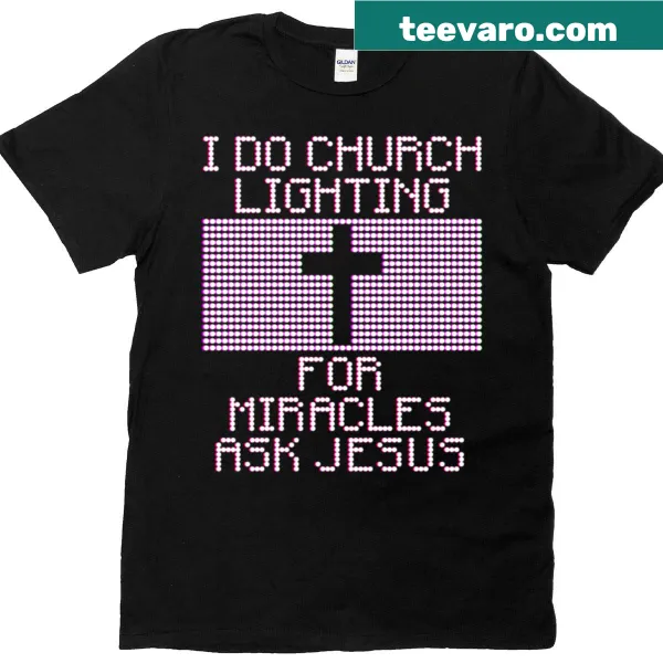 Church-themed t-shirt with humorous faith-related graphic