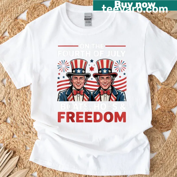 Fourth of July T-shirt with 'Boats Hoes Freedom' text